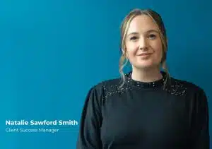 Natalie Sawford Smith, Client Excellence Manager at Mediahawk.