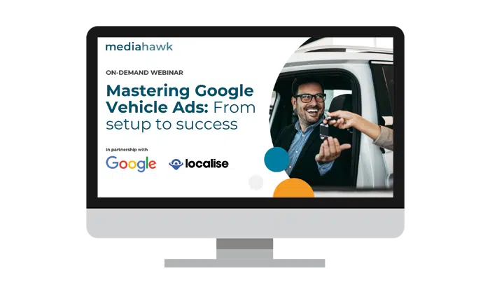 Mastering Google Vehicle Ads: From setup to success [on-demand webinar]